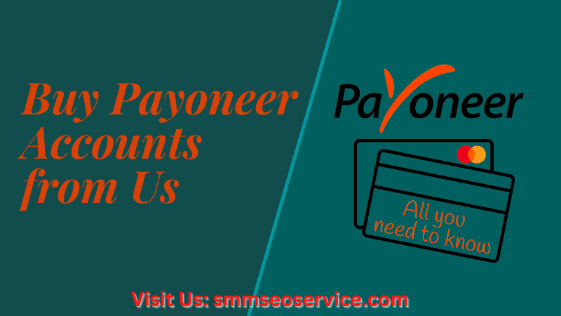 Buy Verified Payoneer Account 