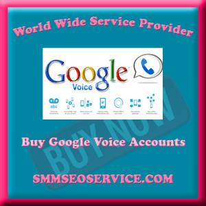 Buy Google Voice Accounts